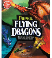 Paper Flying Dragons - Klutz