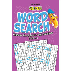Super Word Search: Ultimate Word Search with Solutions -2