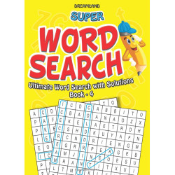 Super Word Search: Ultimate Word Search with Solutions -4