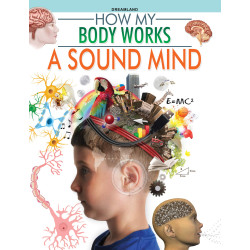 How My Body Works - A Sound Mind