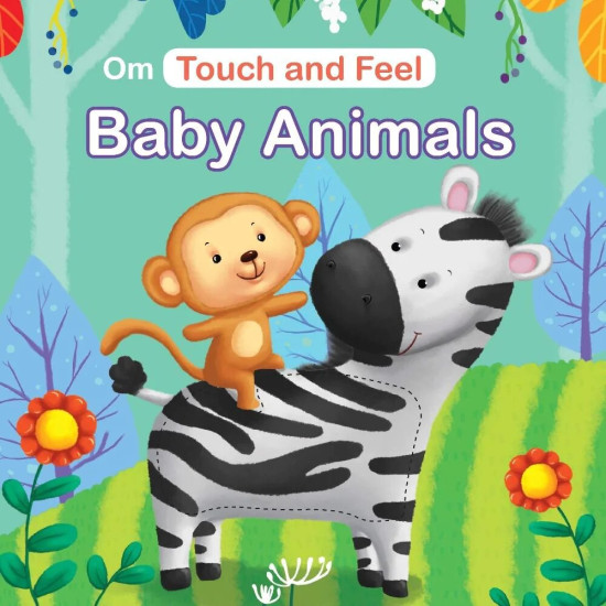 Touch and Feel- Baby Animal