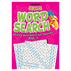 Super Word Search: Ultimate Word Search with Solutions -5