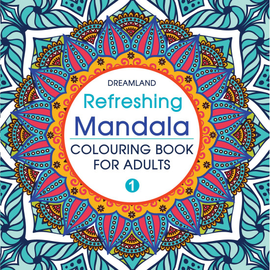 Refreshing Mandala- Colouring Book for Adults Book 1