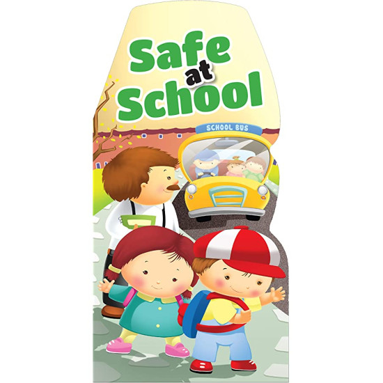 Safe at School